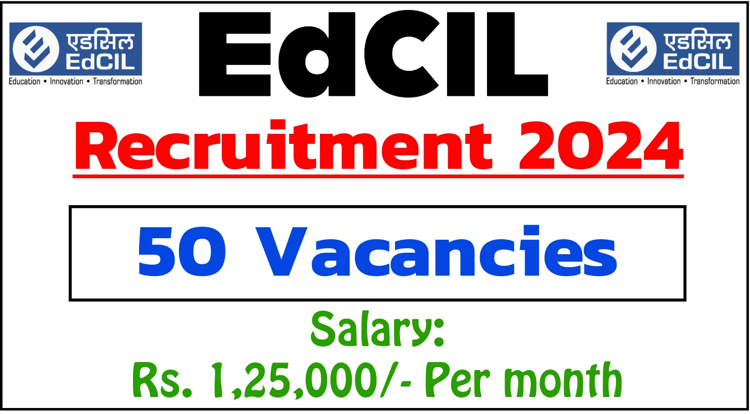 EdCIL Recruitment 2024