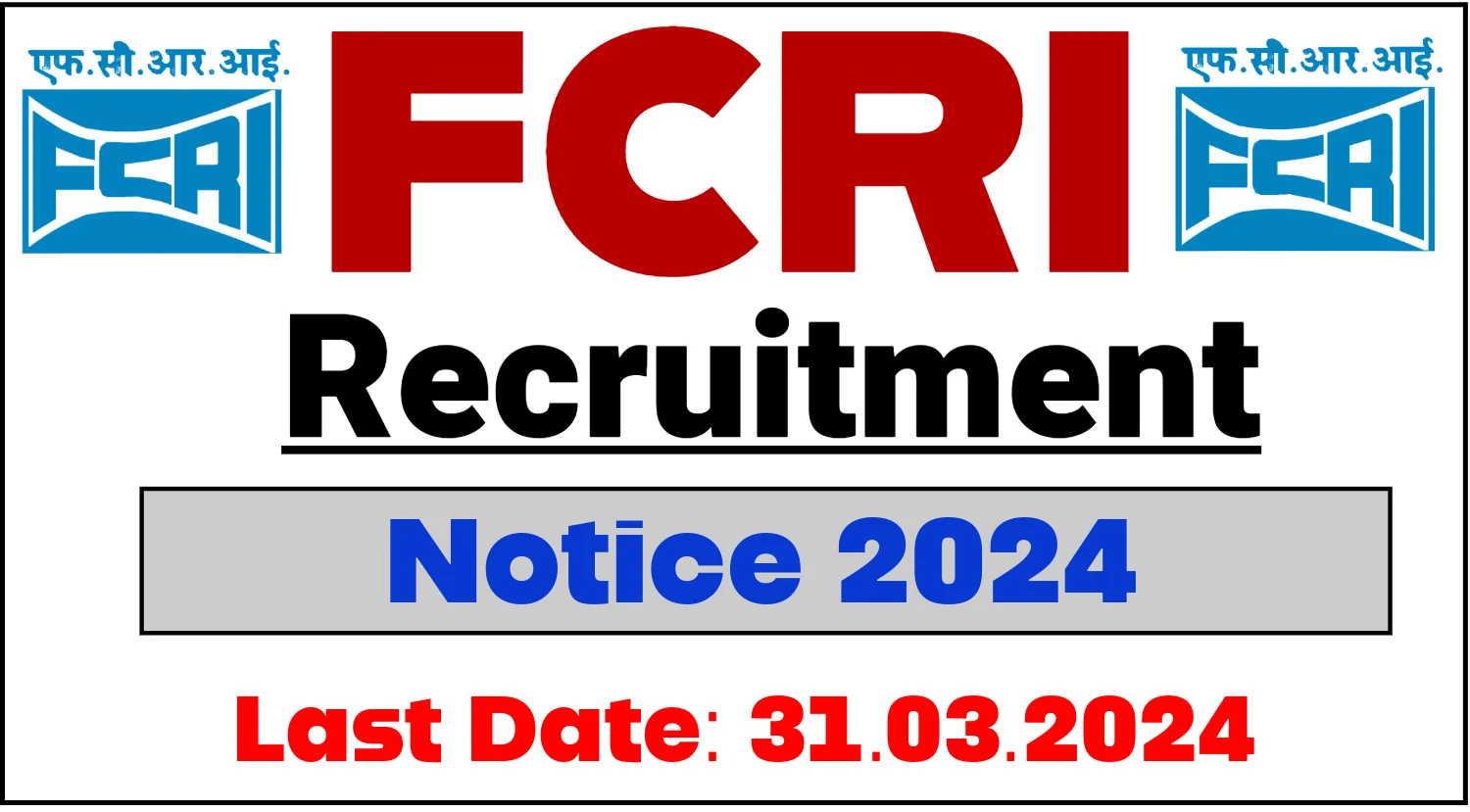 FCRI Recruitment 2024