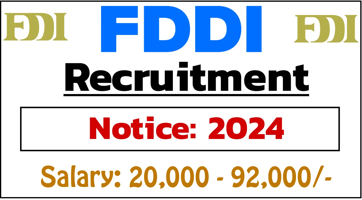 FDDI Recruitment 2024