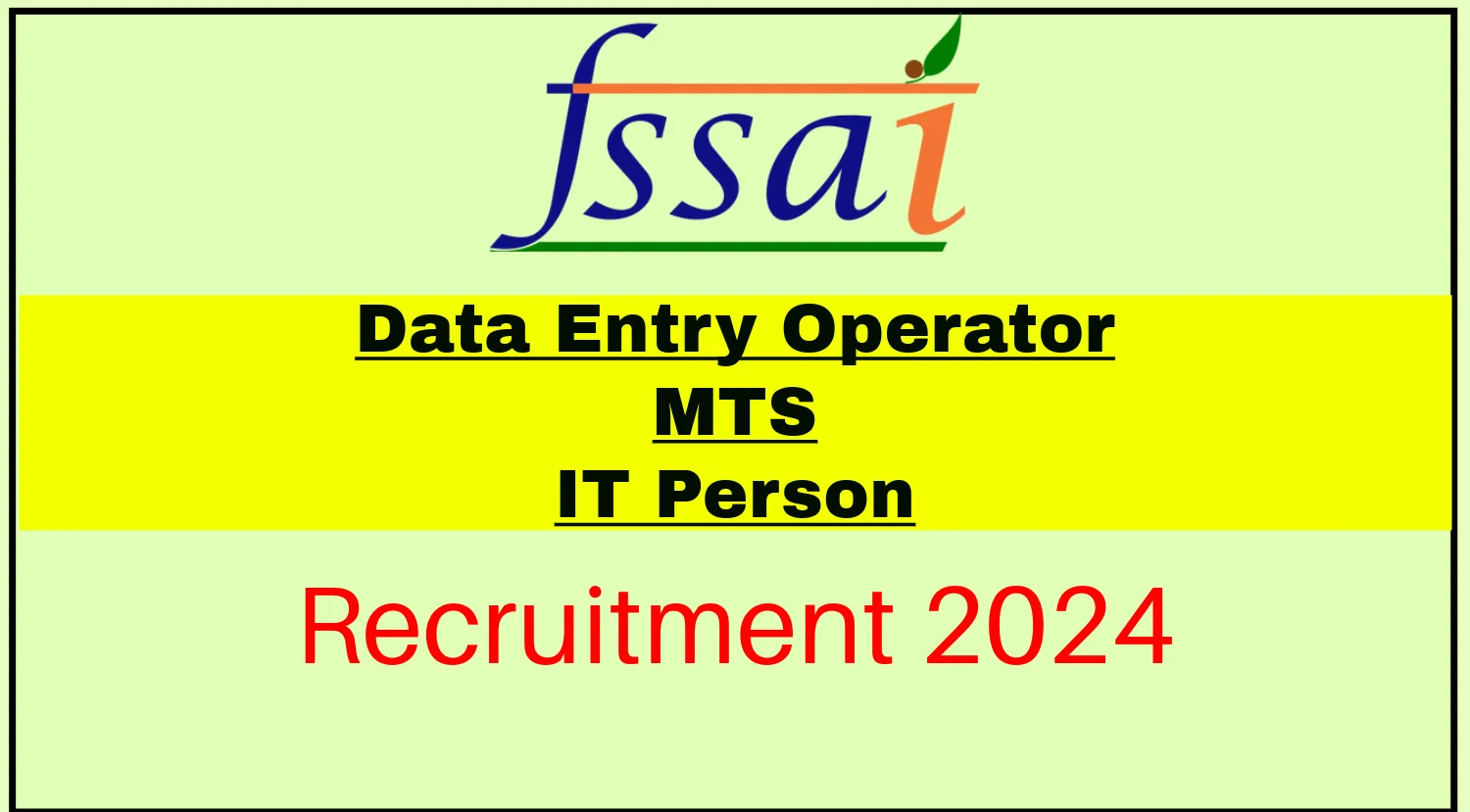 FSSAI MTS Recruitment 2024