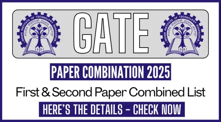 GATE Paper Combination 2025-26: First & Second Paper Combined List 36 GATE Paper Combination 2025