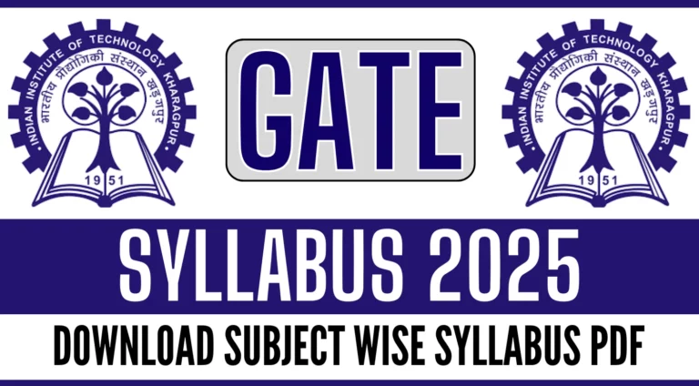 GATE Syllabus 2025: GATE Subject Wise Syllabus PDF Download 34 GATE Syllabus 2025