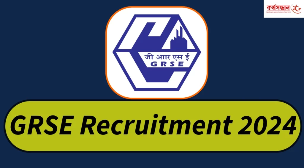 GRSE Recruitment 2024 for Various Managerial Posts, Apply
