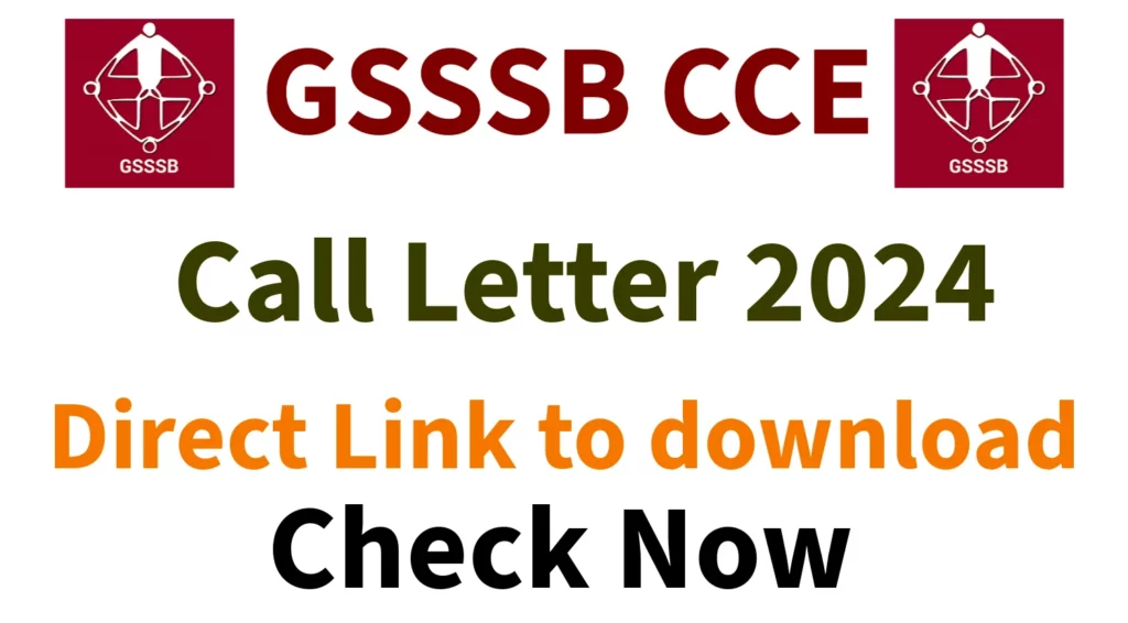 GSSSB CCE Call Letter 2024