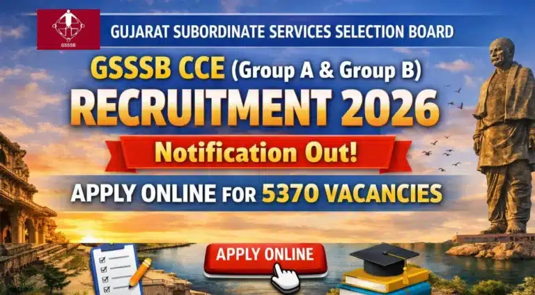 GSSSB CCE (Group A & Group B) Recruitment 2026, Apply Online For 5370 Junior Clerk & More Vacancies (Advt. 378/202526) 32 GSSSB CCE (Group A & Group B) Recruitment 2026, Apply Online For 5370 Junior Clerk & More Vacancies (Advt. 378/202526)