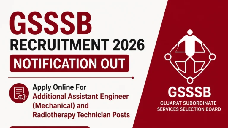 GSSSB Recruitment 2026 Notification Out, Apply Online For Additional Assistant Engineer (Mechanical) and Radiotherapy Technician Posts 3 GSSSB Recruitment 2026 Notification Out, Apply Online For Additional Assistant Engineer (Mechanical) and Radiotherapy Technician Posts
