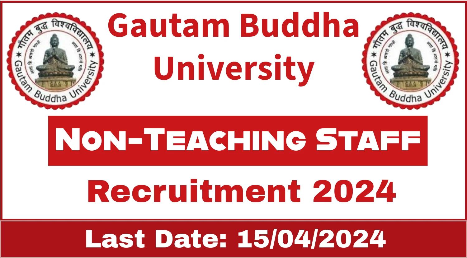 Gautam Buddha University Non-Teaching Staff Recruitment 2024