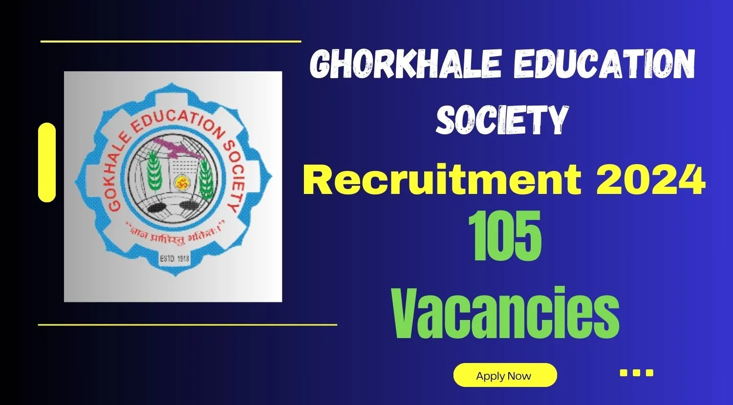 Ghorkhale Education Society Teaching and Non-Teaching Staff Recruitment 2024
