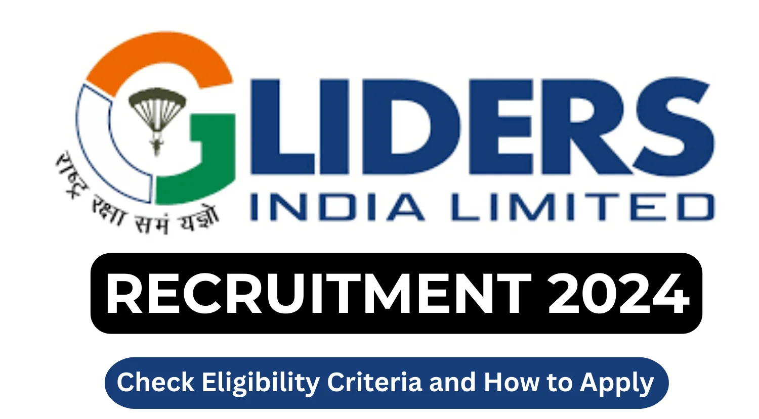 Gliders India Limited Recruitment 2024