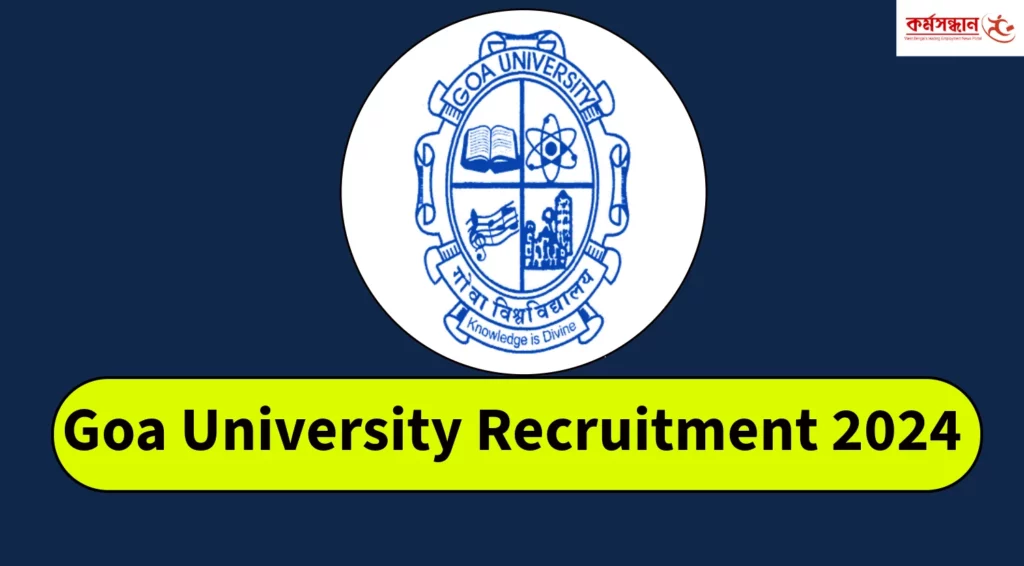 Goa University Recruitment 2024 Apply Now under Vidyaapati
