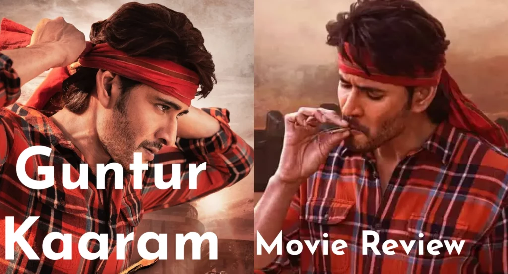 Guntur Kaaram Movie Review Action, Romance, and Family Drama Mix