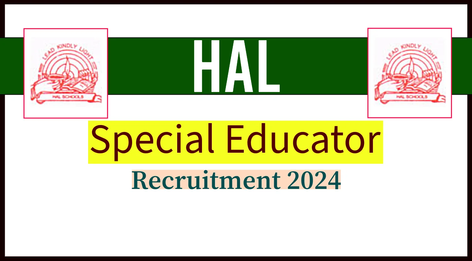 HAL School for Special Education Recruitment