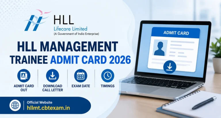 HLL Management Trainee Admit Card 2026 OUT @hllmt.cbtexam.in, Download Call Letter Link, Exam Date & Timings 22 HLL Management Trainee Admit Card 2026 Download Link