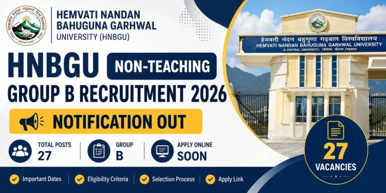 HNBGU Non-Teaching Group B Recruitment 2026 (27 Posts), Fill Online Form Tail 16 Sep 24 HNBGU Non-Teaching Group B Recruitment 2026 (27 Posts), Fill Online Form Taill 16 Sep