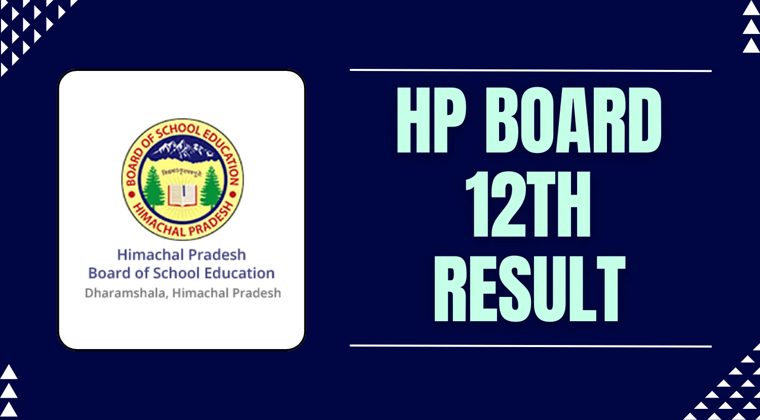 HP Board 12th Result 2024, Check HPBOSE 12th Result 2024 From Here