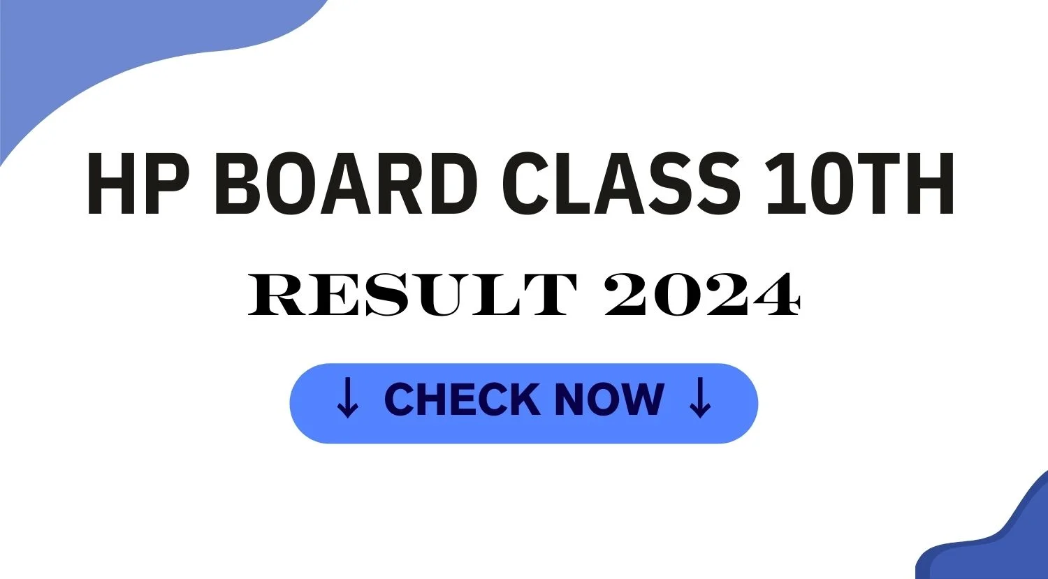 HP Board 10th Result 2024