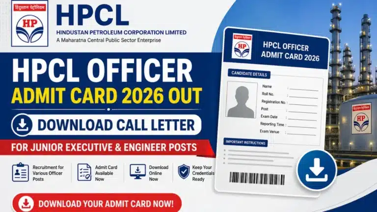 HPCL Officer Admit Card 2026 Out, Download Call Letter for Junior Executive & Engineer Posts 36 HPCL Officer Admit Card 2026 Out, Download Call Letter for Junior Executive & Engineer Posts