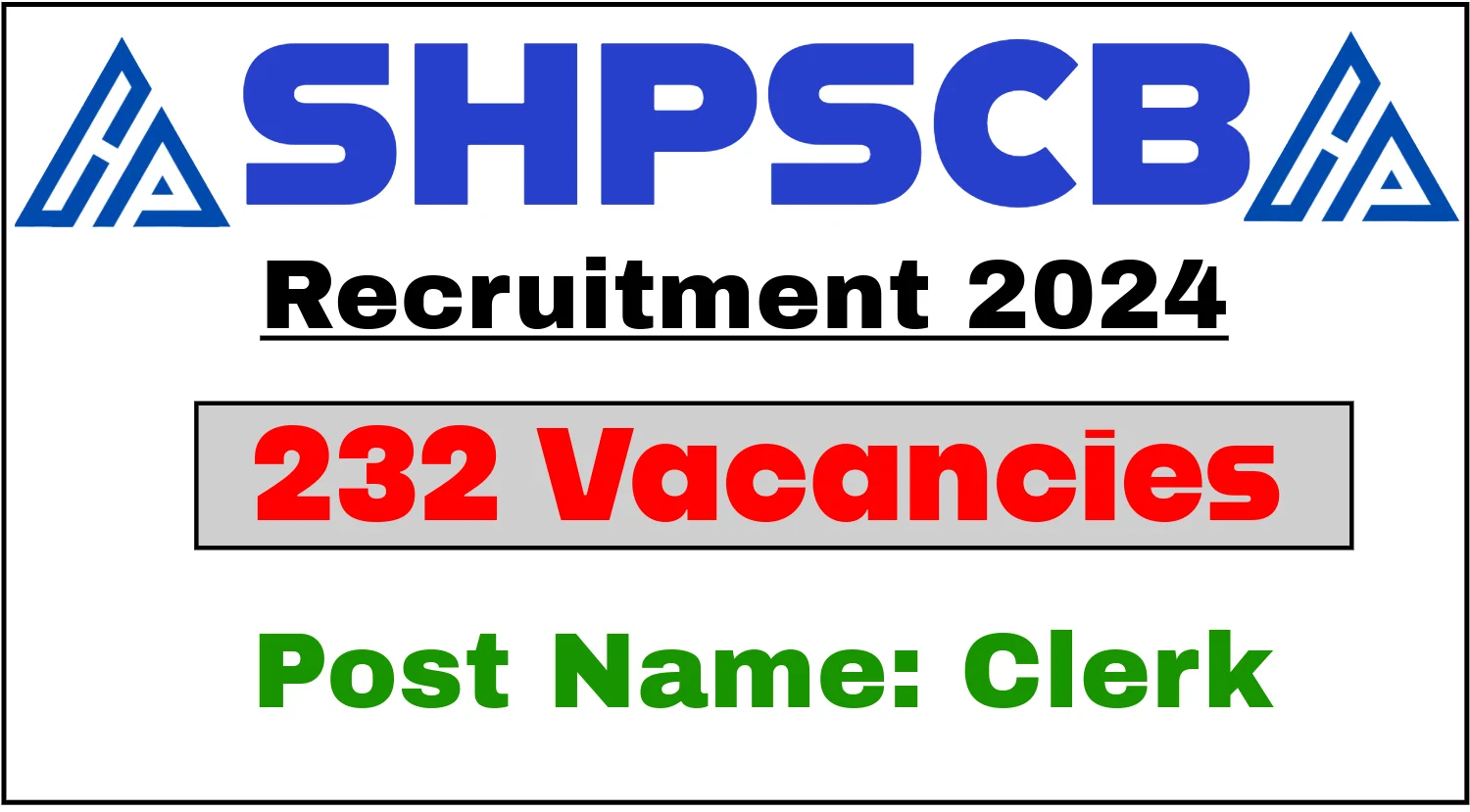 HPSCB Clerk Recruitment 2024 Notification Out for 232 Posts