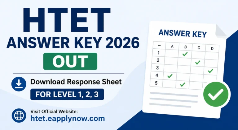 HTET Answer Key 2026 Out, Download Haryan TET Response Sheet for Level 1, 2, 3 @ htet.eapplynow.com 19 HTET Answer Key 2026 Out, Download Haryan TET Response Sheet for Level 1, 2, 3 @ htet.eapplynow.com