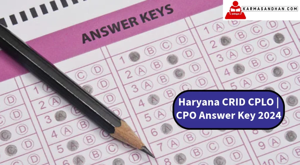 Haryana CRID CPLO CPO Answer Key 2024