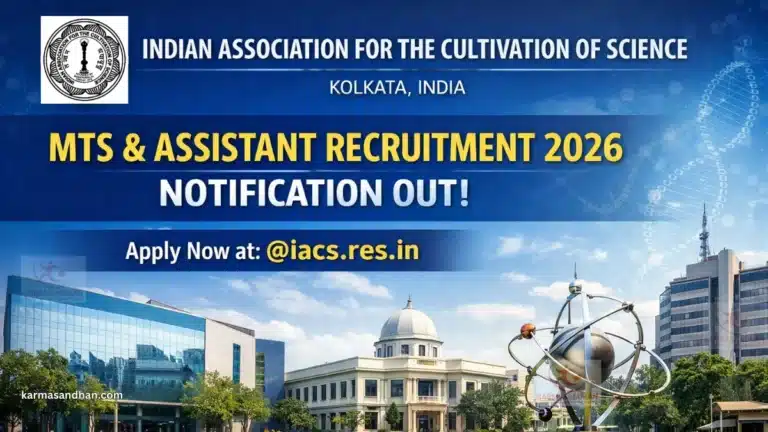 IACS MTS and Assistant Recruitment 2026 Notification Out @iacs.res.in, Apply Offline by May 15 31 IACS MTS and Assistant Recruitment 2026 Notification Out @iacs.res.in, Apply Offline by 15th May