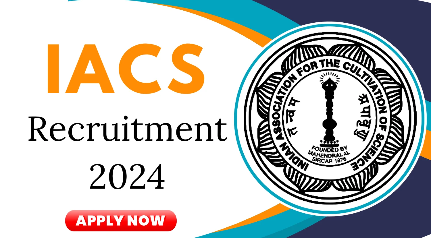 IACS Research Associate Recruitment 2024