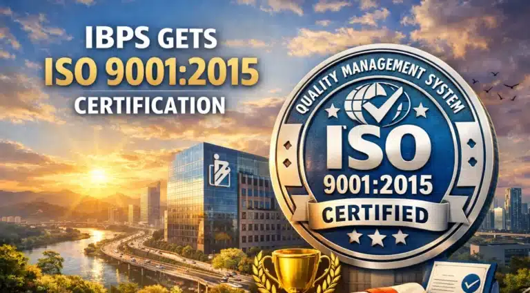 IBPS Achieves ISO 9001:2015 Certification: A Milestone in Quality and Credibility 3 IBPS Achieves ISO 90012015 Certification A Milestone in Quality and Credibility