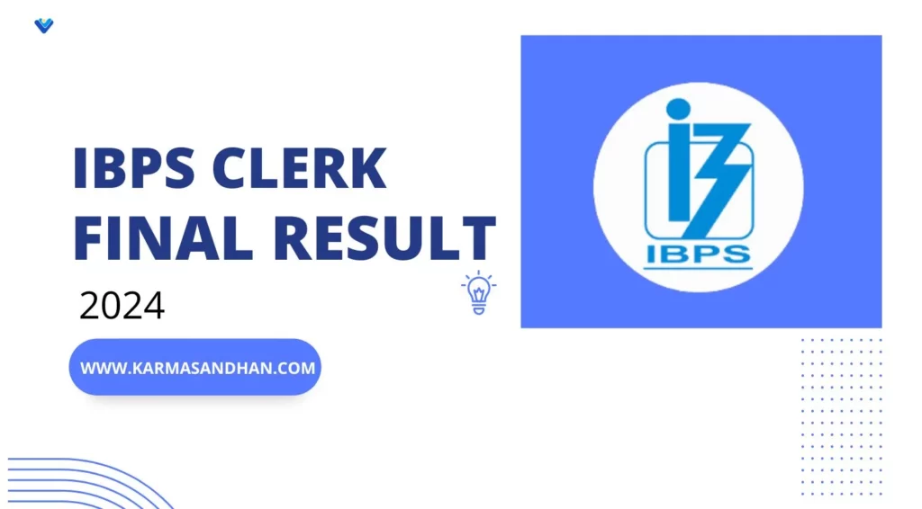 IBPS Clerk Final Result 2024