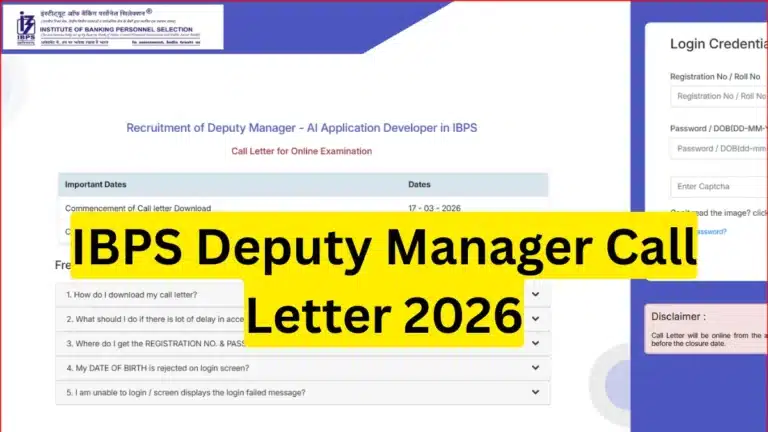 IBPS Deputy Manager Call Letter 2026 Out, AI Application Developer Admit Card Direct Download Link Here 38 IBPS Deputy Manager Call Letter 2026