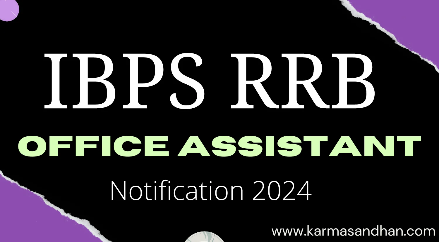 IBPS RRB Office Assistant Notification 2024