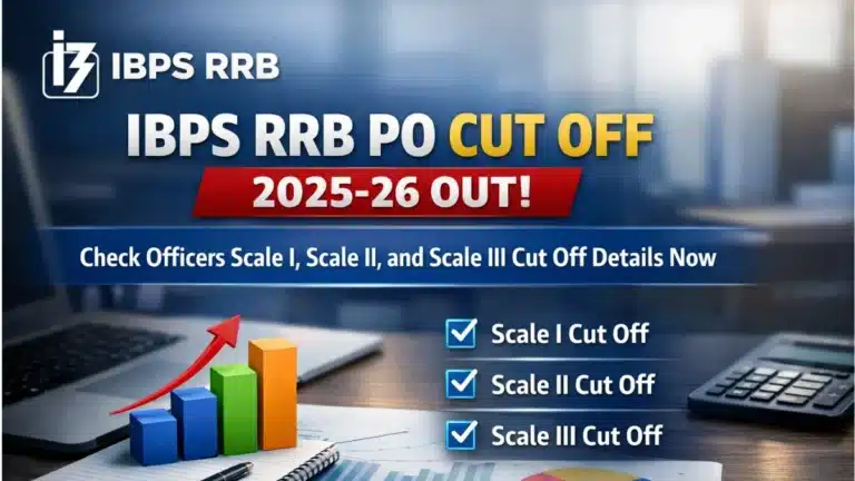 IBPS RRB PO Cut Off 2025-26 OUT, Check Officers Scale I, Scale II, and Scale III Cut Off Details Now 9 IBPS RRB PO Cut Off 2025-26 OUT, Check Officers Scale I, Scale II, and Scale III Cut Off Details Now