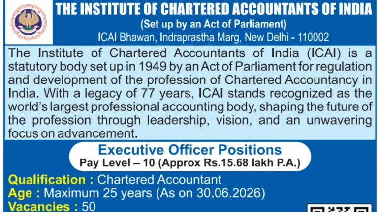 ICAI Executive Officer Recruitment 2026 Notification Out for 50 Vacancies. Apply Online from 18th July 10 ICAI Executive Officer Recruitment 2026