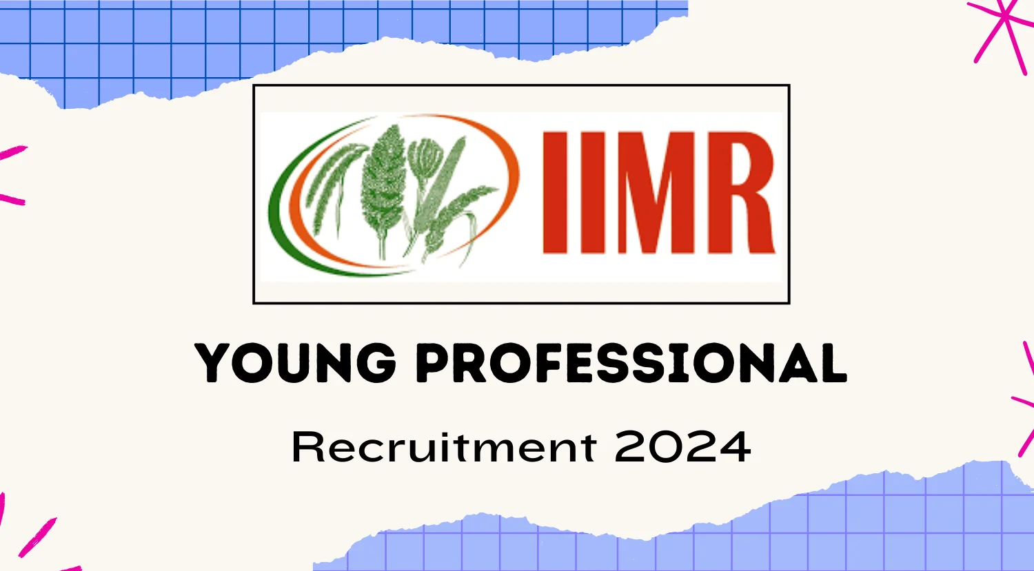 ICMR IIMR Recruitment 2024