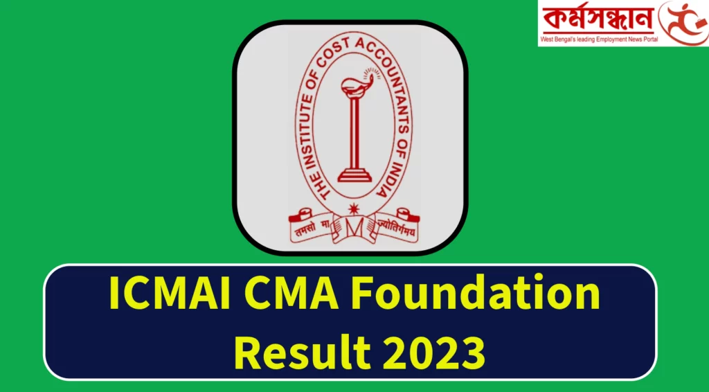 ICMAI CMA Foundation Result 2023 Out for December Month, Direct Link Here