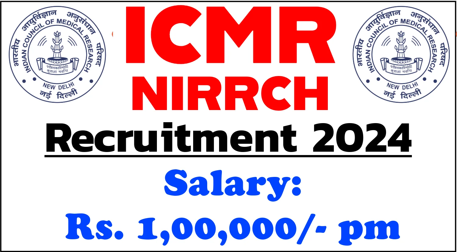 ICMR NIRRCH Consultant Recruitment 2024