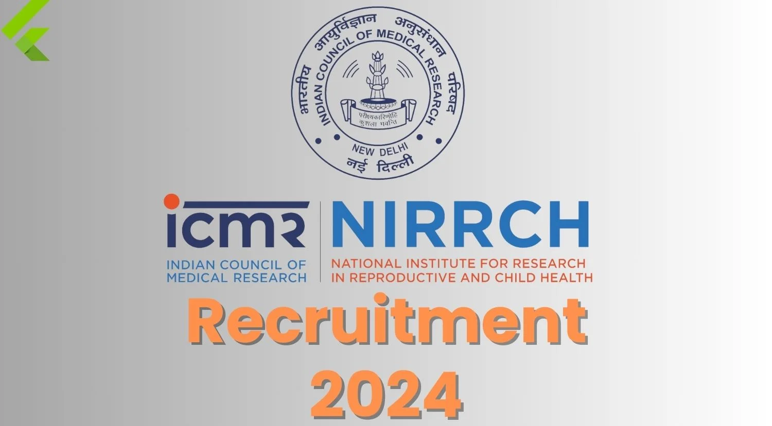 ICMR-NIRRCH Scientist B and C Recruitment 2024