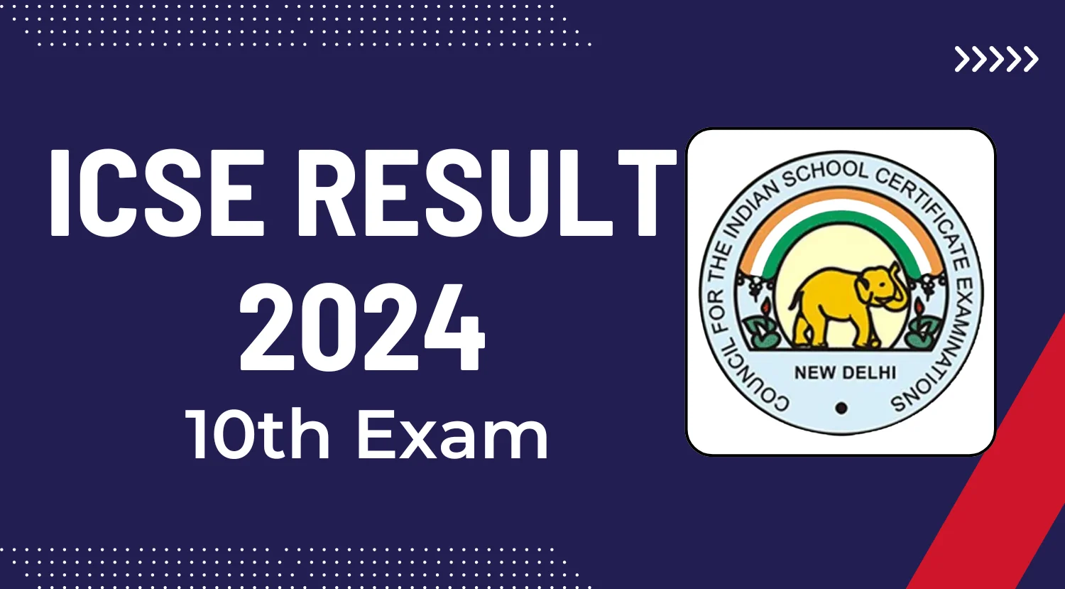 ICSE Result 2024 for 10th Exam Result Download Link Given Here
