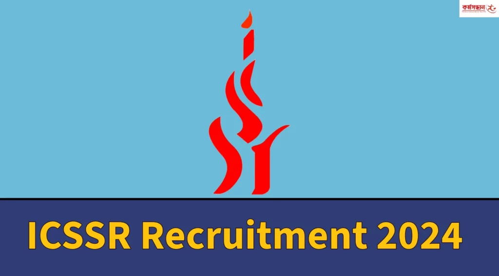 ICSSR Recruitment 2024 Apply for Various Posts - Check Now