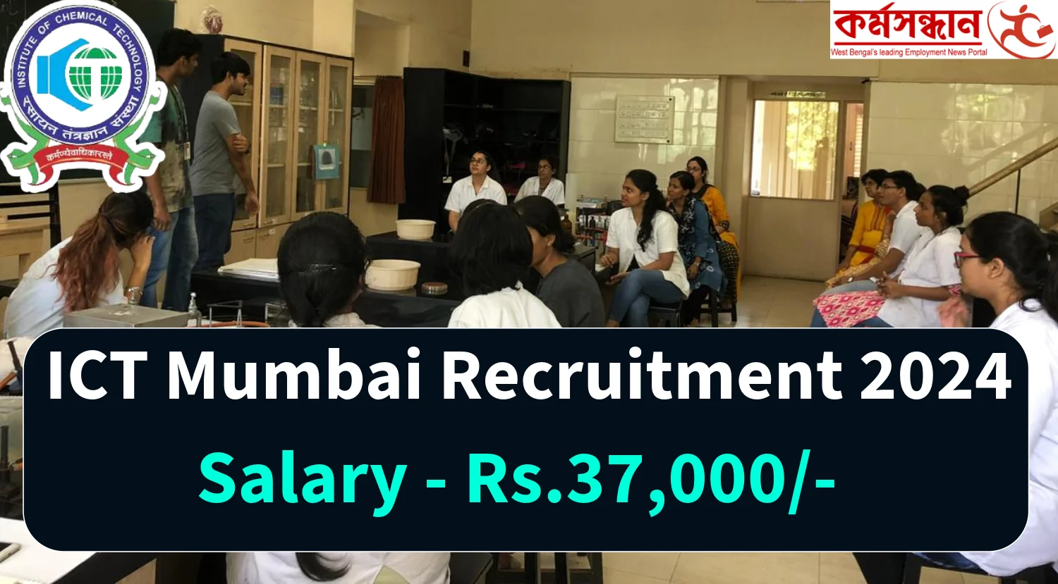ICT Mumbai Recruitment 2024 Notification out