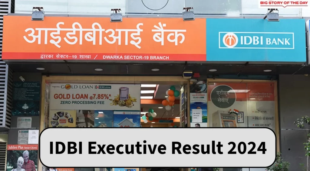 IDBI Executive Result 2024