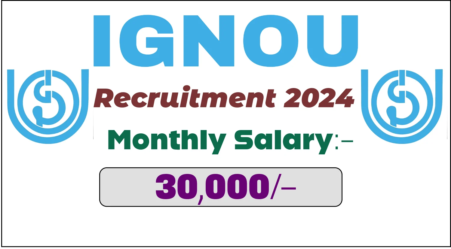 IGNOU Recruitment 2024