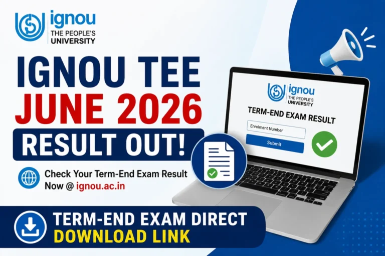 IGNOU TEE June 2026 Result Out @ignou.ac.in, Term-End Exam Direct Download Link 33 IGNOU TEE June 2026 Result Out @ignou.ac.in, Term-End Exam Direct Download Link