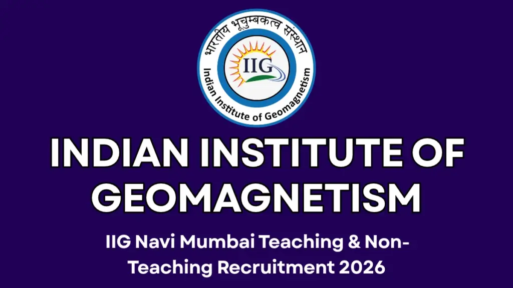 IIG Navi Mumbai Recruitment 2026 Notification Out for Teaching and Non-Teaching Posts 1 IIG Navi Mumbai Recruitment 2026 Notification Out for Teaching and Non-Teaching Posts