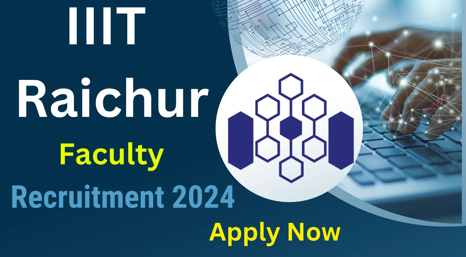 IIIT Raichur Recruitment 2024