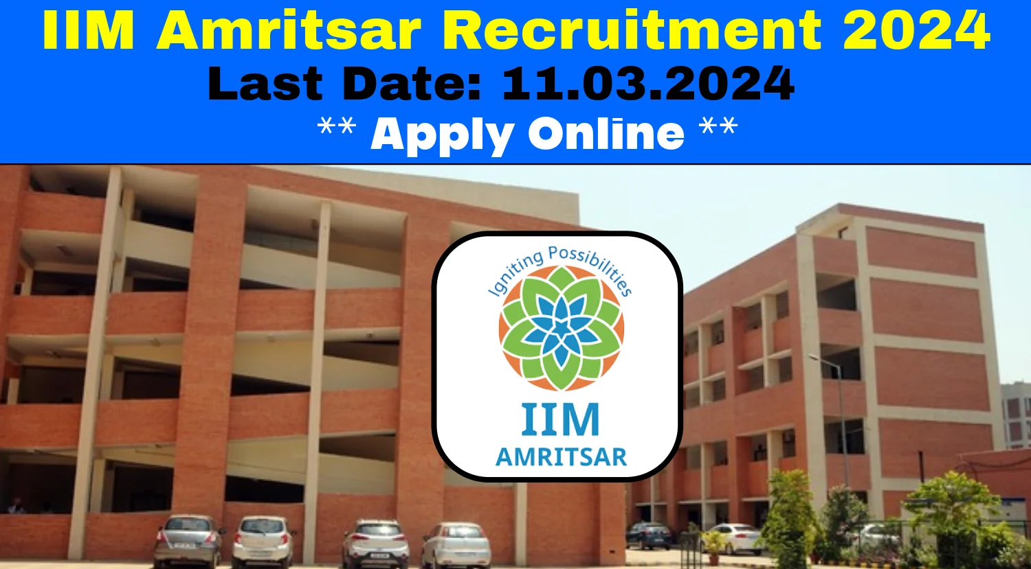 IIM Amritsar Recruitment 2024