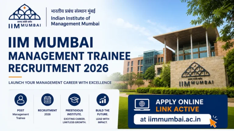 IIM Mumbai Management Trainee Recruitment 2026, Apply Online Link Active at iimmumbai.ac.in 5 IIM Mumbai Management Trainee Recruitment 2026, Apply Online Link Active at iimmumbai.ac.in