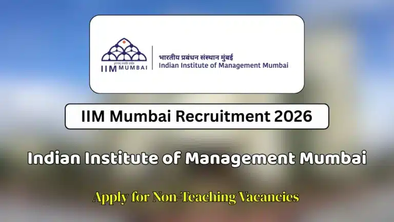 IIM Mumbai Recruitment 2026 Notification Out @iimmumbai.ac.in, Apply Online for Non-Teaching Posts 35 IIM Mumbai Recruitment 2026