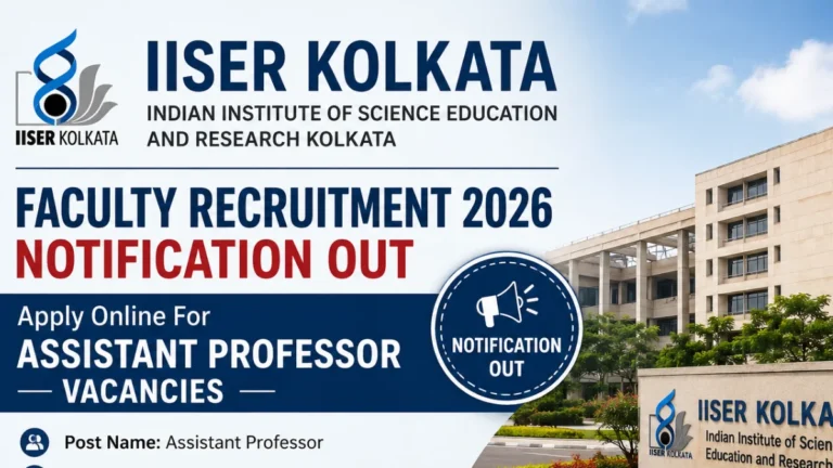 IISER Kolkata Faculty Recruitment 2026 Notification Out, Apply Online For 27 Assistant Professor Vacancies 40 IISER Kolkata Faculty Recruitment 2026 Notification Out, Apply Online For Assistant Professor Vacancies