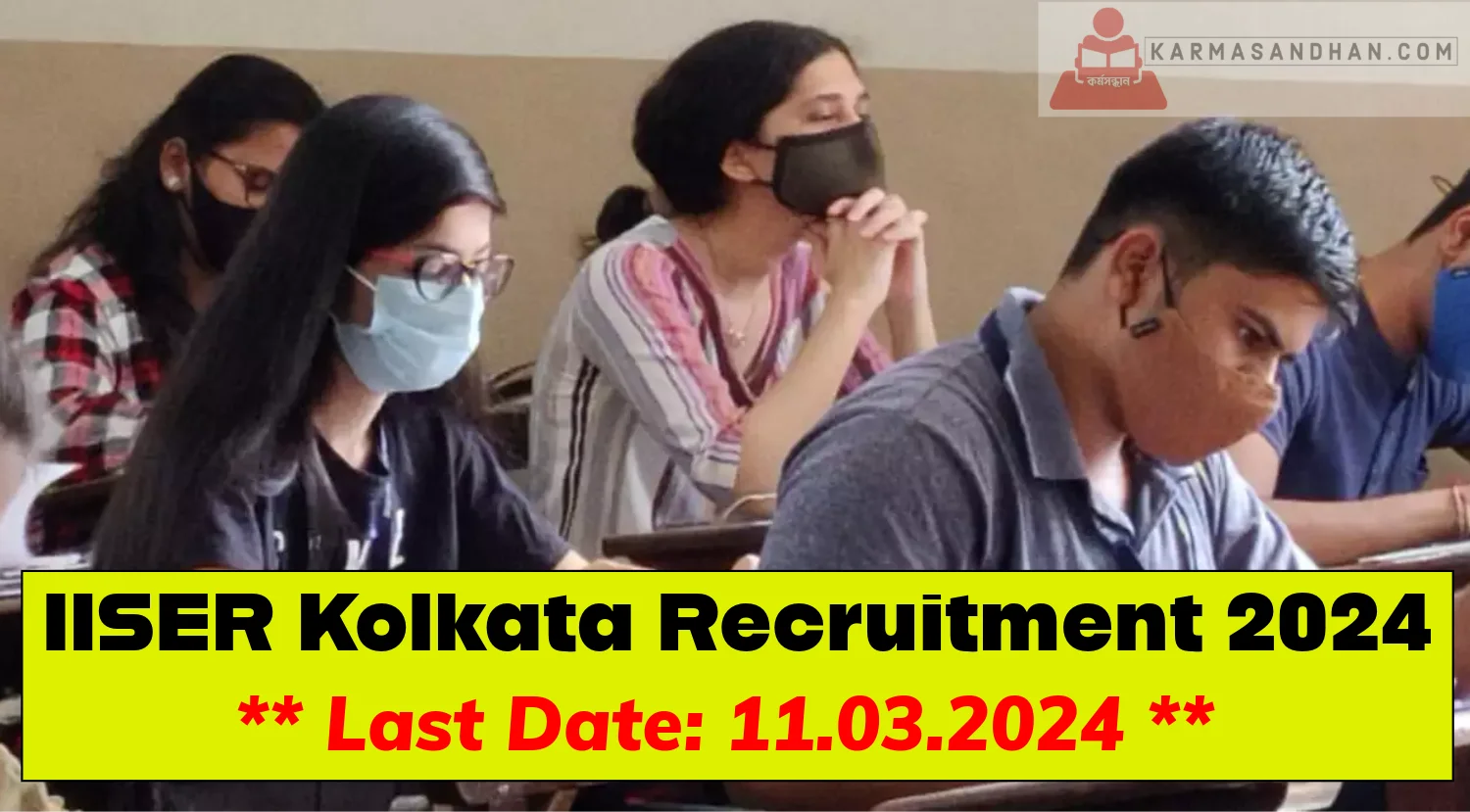 IISER Kolkata Recruitment 2024