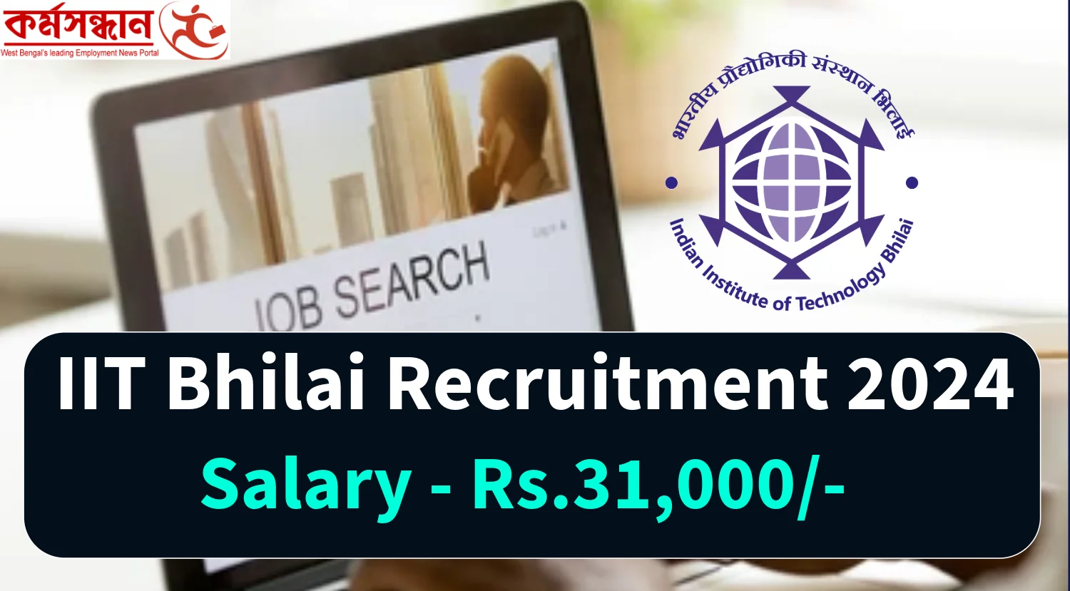 IIT Bhilai Recruitment 2024